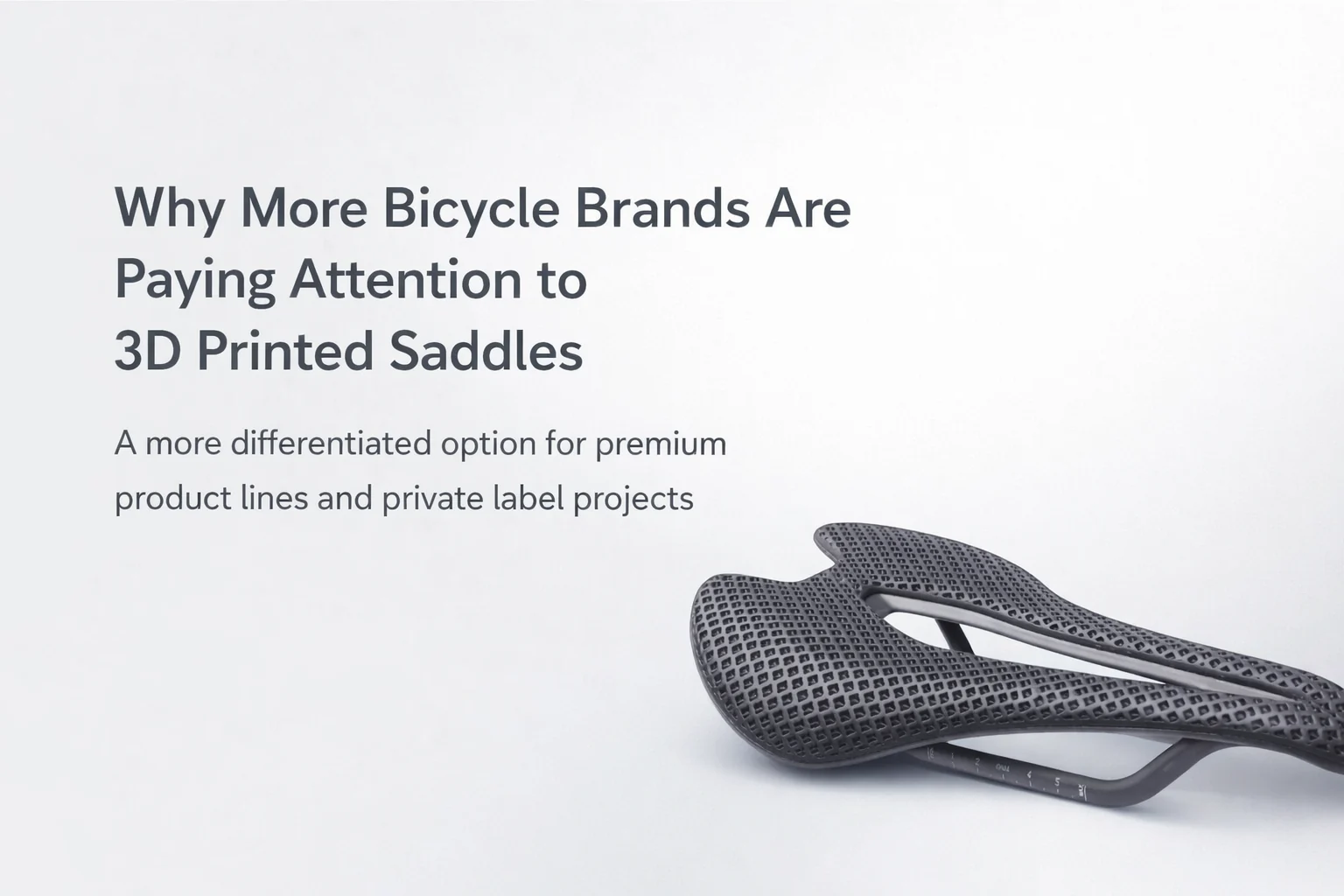 3D printed bicycle saddle with engineered lattice structure